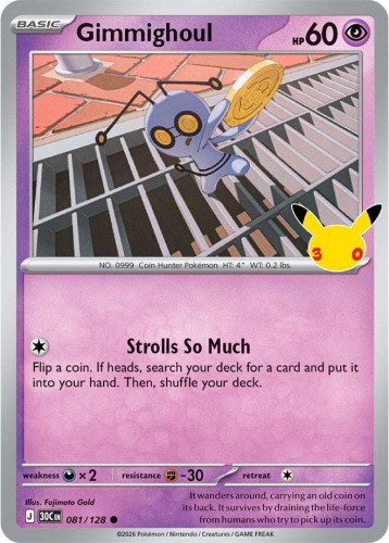 Karta Pokemon 081-128 Gimmighoul [30th Celebration].JPG
